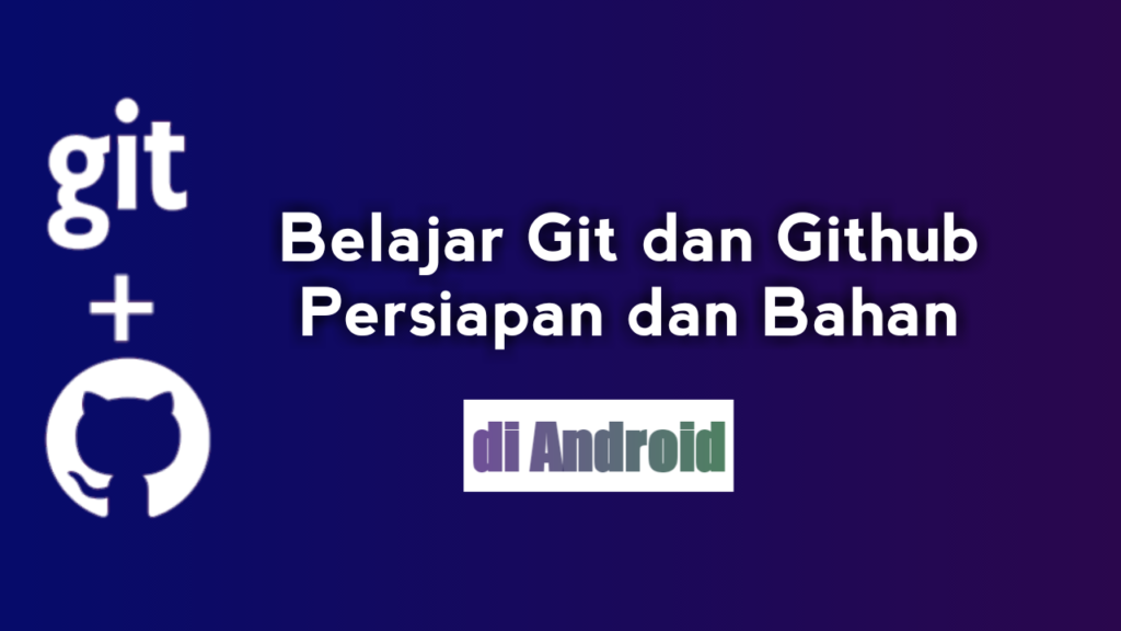belajar git dan github di android