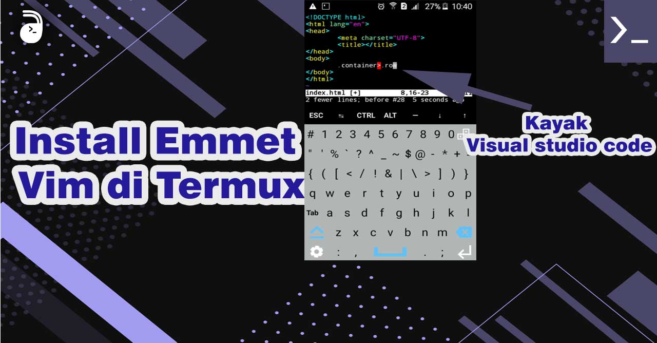 Cara install Emmet dengan Vim di Termux